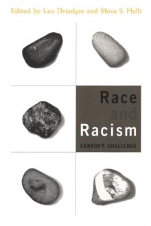 Race and Racism : Canada's Challenge