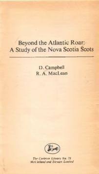 Beyond the Atlantic Roar : A Study of the Nova Scotia Scots