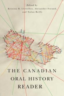 The Canadian Oral History Reader