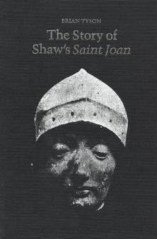 The Story of Shaw's Saint Joan