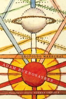 Adam Buenosayres : A Novel