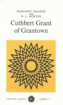 Cuthbert Grant of Grantown