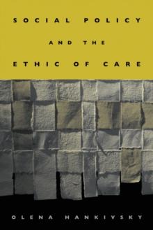 Social Policy and the Ethic of Care