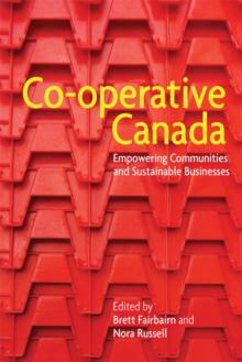 Co-operative Canada : Empowering Communities and Sustainable Businesses