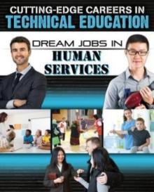 Dream Jobs Human Services