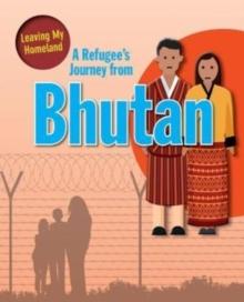 A Refugee s Journey from Bhutan