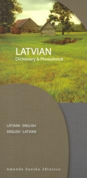 Latvian-English / English-Latvian Dictionary & Phrasebook