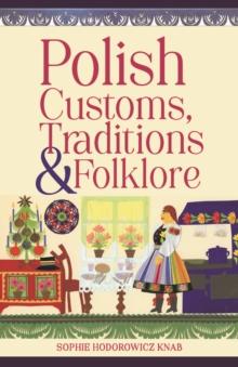 Polish Customs, Traditions & Folklore