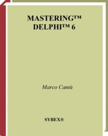 Mastering Delphi 6