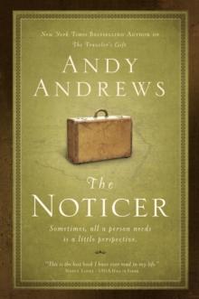 The Noticer : Sometimes, All A Person Needs Is A Little Perspective