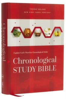 NKJV, Chronological Study Bible, Hardcover, Comfort Print : Holy Bible, New King James Version