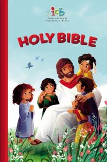 ICB, Holy Bible : International Children's Bible