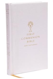 NABRE, New American Bible, Revised Edition, Catholic Bible, First Communion Bible: New Testament, Hardcover, White : Holy Bible