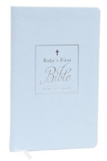 KJV, Baby's First New Testament, Leathersoft, Blue, Red Letter, Comfort Print : Holy Bible, King James Version