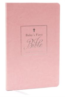 KJV, Baby's First New Testament, Leathersoft, Pink, Red Letter, Comfort Print : Holy Bible, King James Version