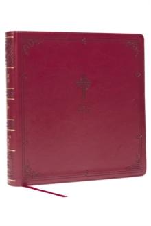 NABRE XL, Catholic Edition, Leathersoft, Burgundy, Comfort Print : Holy Bible