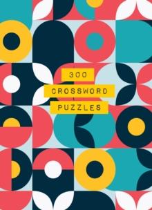 300 Crossword Puzzles : Volume 5