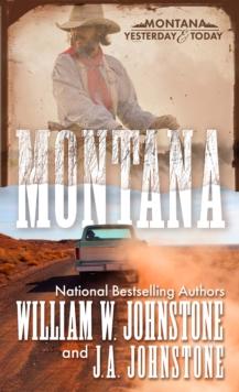 Montana : A Novel of Frontier America