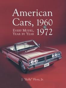 American Cars, 1960-1972 : Every Model, Year by Year