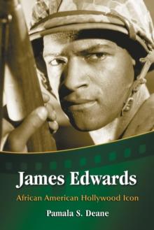 James Edwards : African American Hollywood Icon