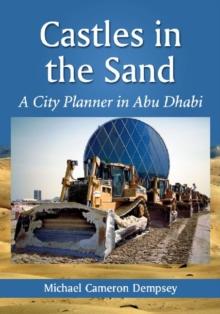 Castles in the Sand : A City Planner in Abu Dhabi