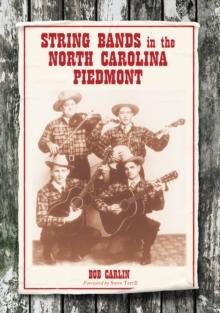 String Bands in the North Carolina Piedmont