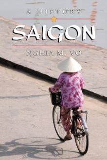 Saigon : A History