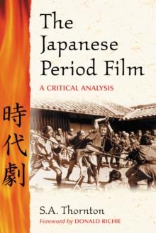 The Japanese Period Film : A Critical Analysis