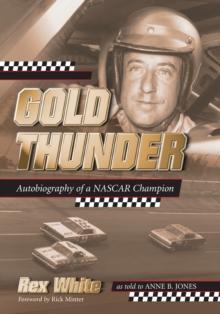 Gold Thunder : Autobiography of a NASCAR Champion