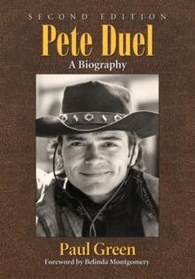 Pete Duel : A Biography