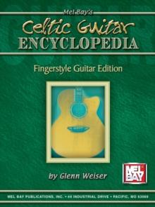 Celtic Guitar Encyclopedia : Fingerstyle Guitar Edition