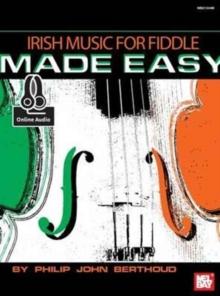 Irish Music for Fiddle Made Easy Book : With Online Audio