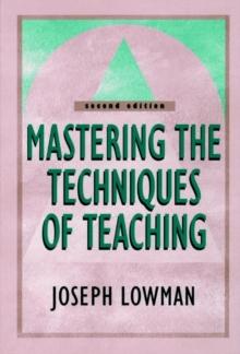 Mastering the Techniques of Teaching