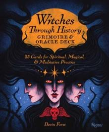 Witches Through History: Grimoire and Oracle Deck : 25 Cards for Spiritual, Magical & Meditative Practice