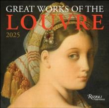 Great Works of the Louvre 2025 Wall Calendar