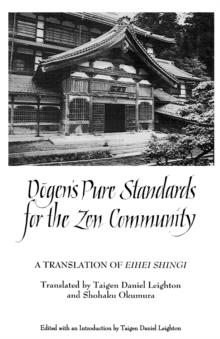 Dogen's Pure Standards for the Zen Community : A Translation of Eihei Shingi