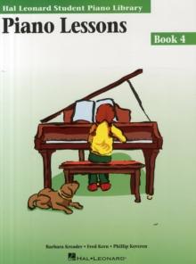 Piano Lessons Book 4 : Hal Leonard Student Piano Library