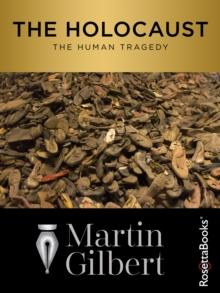 The Holocaust : The Human Tragedy