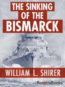 The Sinking of the Bismarck