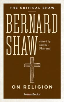 Bernard Shaw on Religion