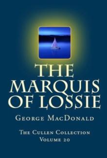 The Marquis of Lossie