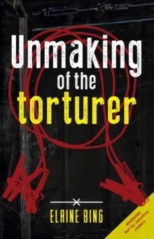 Unmaking of the torturer