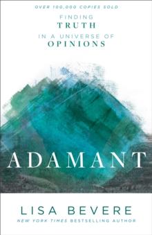 Adamant - Finding Truth In A Universe Of Opinions