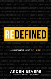 Redefined - Confronting the Labels That Limit Us