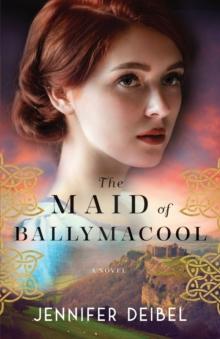 The Maid of Ballymacool - A Novel