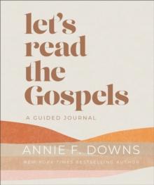 Let's Read the Gospels : A Guided Journal