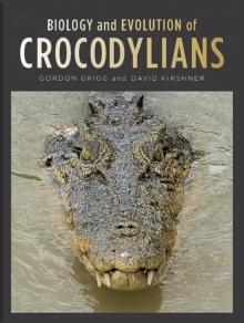 Biology and Evolution of Crocodylians