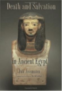 Death and Salvation in Ancient Egypt