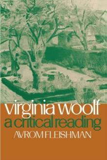 Virginia Woolf : A Critical Reading