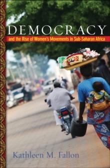 Democracy and the Rise of Women's Movements in Sub-Saharan Africa